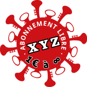 XYZ abonnement prix libre